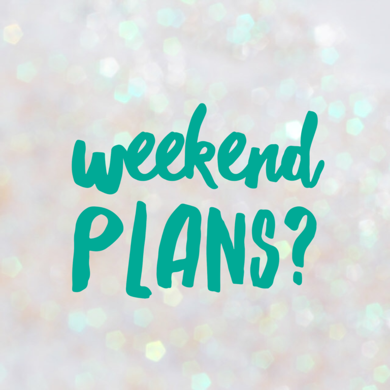 9 Things People Can Plan for the Weekend