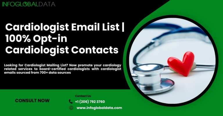 How to Target Cardiologists Email List with Your Email Marketing