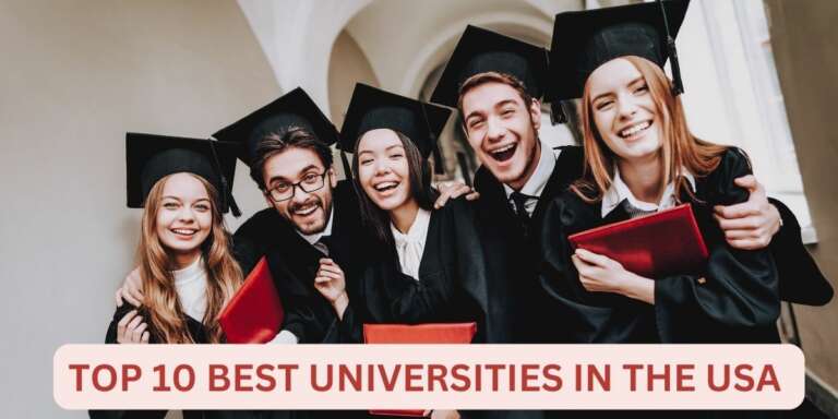 Educational Excellence Unveiled: Navigating the Top 10 Best Universities in the USA